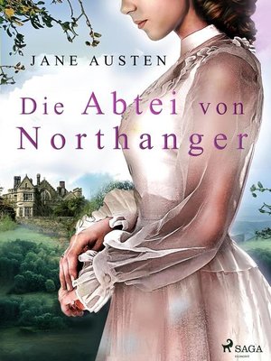 cover image of Die Abtei von Northanger